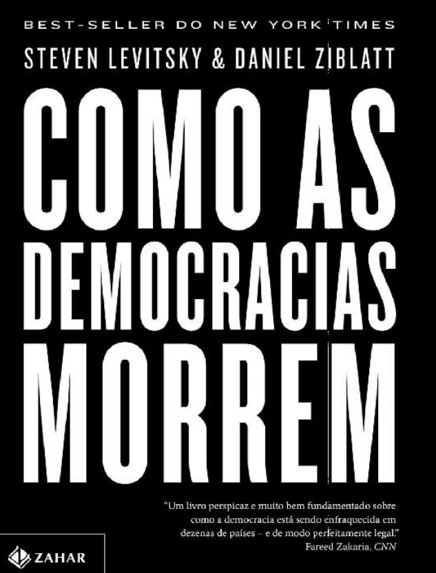 Como as democracias morrem